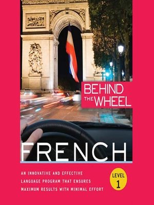 cover image of Behind the Wheel - French 1